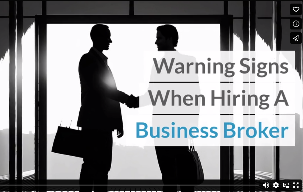 Warning Signs When Hiring A Business Broker