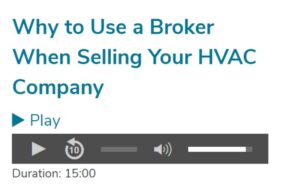 Use a Broker When Selling Your HVAC Company